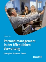 Personalmanagement in der &ouml;ffentlichen Verwaltung - Michael Ahr