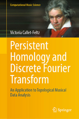 Persistent Homology and Discrete Fourier Transform -  Victoria Callet-Feltz