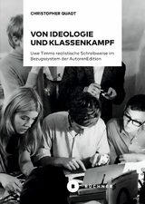 Von Ideologie und Klassenkampf - Christopher Quadt