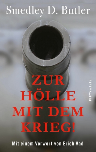 Zur Hölle mit dem Krieg!