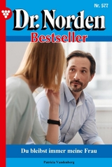 Du bleibst immer meine Frau - Patricia Vandenberg