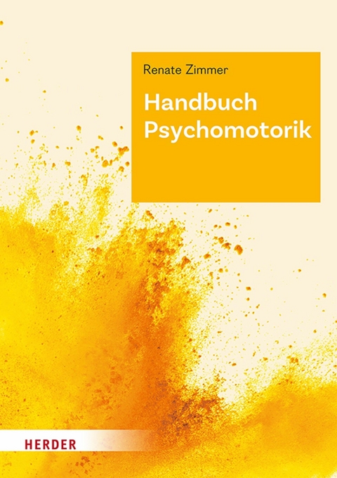 Handbuch Psychomotorik - Renate Zimmer