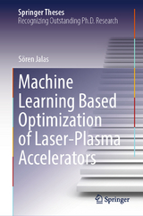 Machine Learning Based Optimization of Laser-Plasma Accelerators -  Sören Jalas