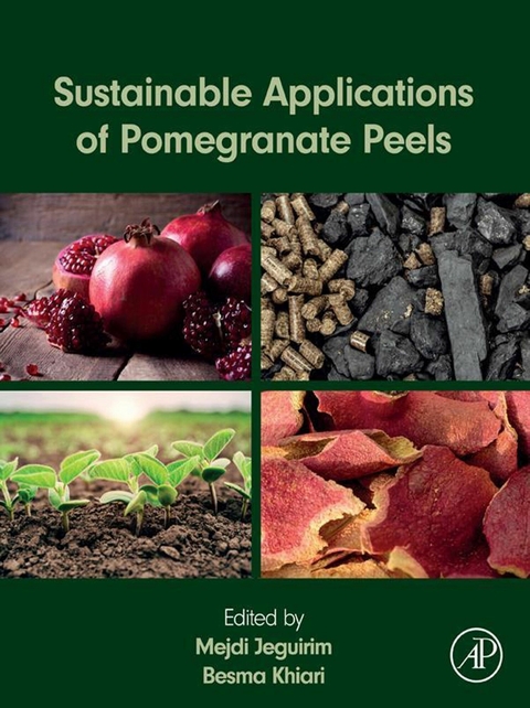 Sustainable Applications of Pomegranate Peels - 