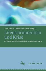 Literaturunterricht und Krise - 