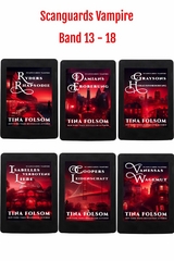 Scanguards Vampire (Band 13 - 18) -  Tina Folsom