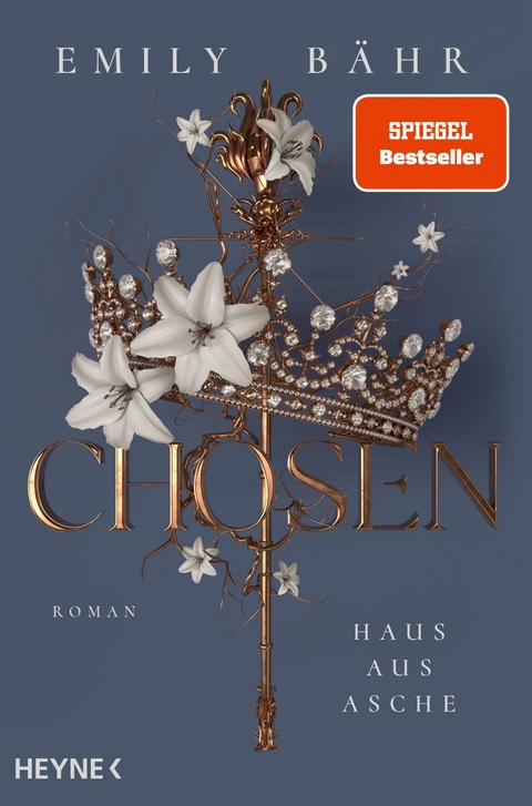 Chosen &ndash; Haus aus Asche - Emily B&auml;hr
