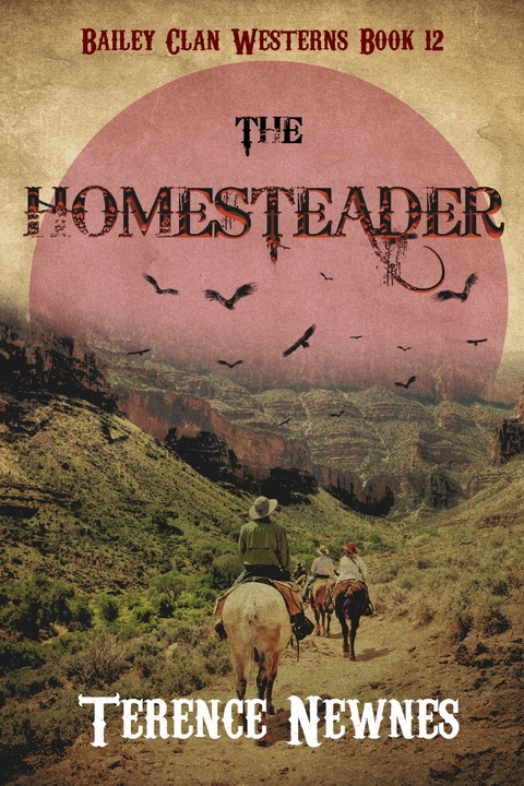 The Homesteader -  Terence Newnes