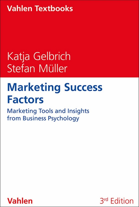Marketing Success Factors -  Katja Gelbrich,  Stefan M&uuml;ller