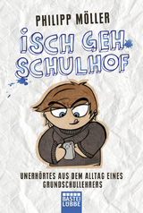 Isch geh Schulhof - Philipp Möller