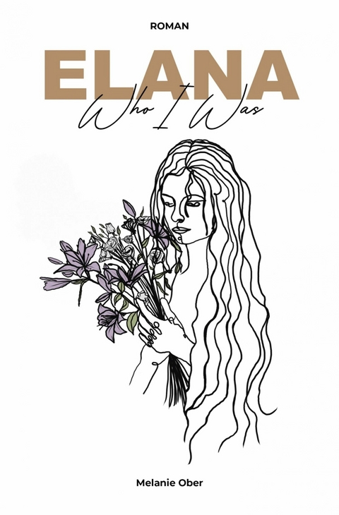 Elana - Who I Was - Melanie Ober
