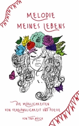 Melodie meines Lebens - Tina H&uuml;sch