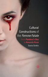 Cultural Constructions of the Femme Fatale - S. Simkin