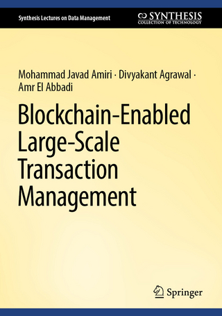 Blockchain-Enabled Large-Scale Transaction Management