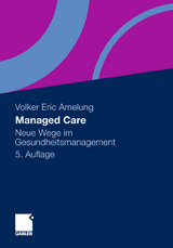 Managed Care - Amelung, Volker Eric
