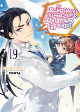 Archdemon's Dilemma: How to Love Your Elf Bride: Volume 19 -  Fuminori Teshima