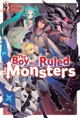 Boy Who Ruled the Monsters: Volume 3 -  Sin Guilty