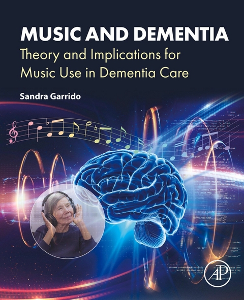 Music and Dementia -  Sandra Garrido