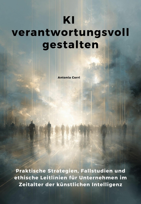 KI verantwortungsvoll gestalten -  Antonia Corri