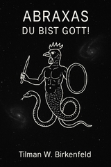 ABRAXAS - Tilman W. Birkenfeld