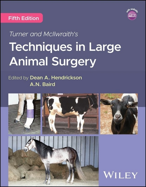 Turner and McIlwraith's Techniques in Large Animal Surgery - 