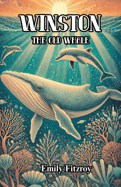 Winston the Old Whale -  Emily Fitzroy