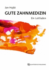 Gute Zahnmedizin - Jan Hajt&oacute;