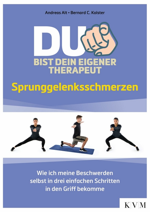 Du bist dein eigener Therapeut - Andreas Alt, Bernard C. Kolster