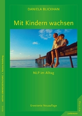 Mit Kindern wachsen - Daniela Blickhan