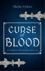 Curse of Blood Band 2 - Akela Fisher
