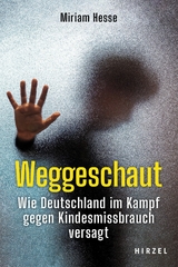 Weggeschaut -  Miriam Hesse