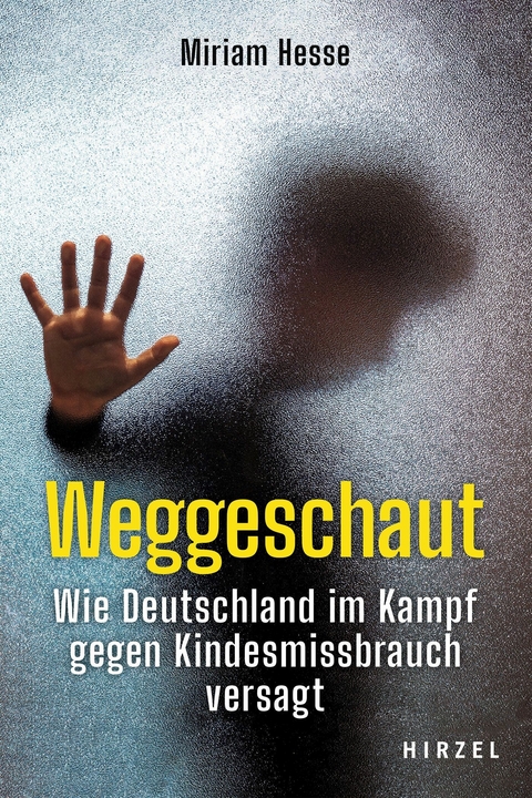 Weggeschaut -  Miriam Hesse