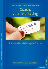 Coach, your Marketing - Tanja Klein, Ruth Urban