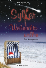 Sylter Weihnachtswellen. Eine Liebesgeschichte -  Karl Hemeyer