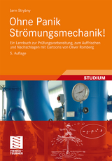 Ohne Panik Str&ouml;mungsmechanik! - Jann Strybny