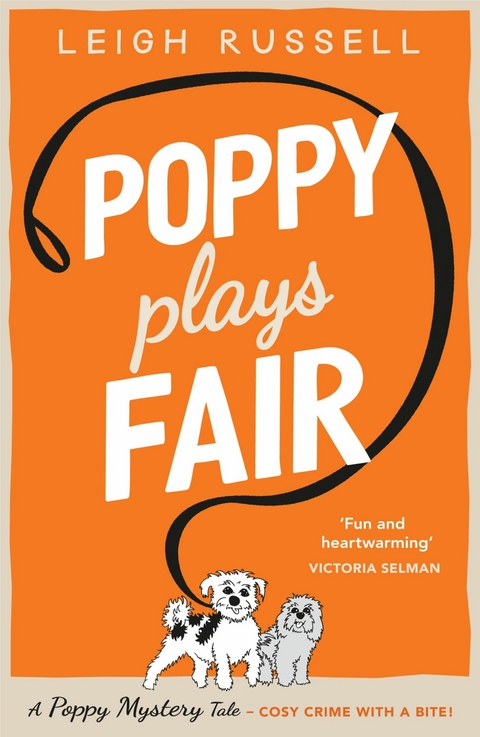 Poppy Plays Fair -  Leigh Russell