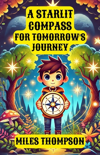 A Starlit Compass for Tomorrow's Journey
