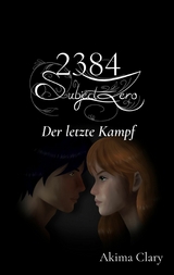 2384 Subject Zero - Akima Clary