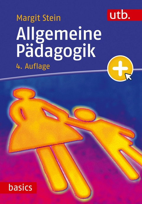 Allgemeine P&auml;dagogik - Margit Stein