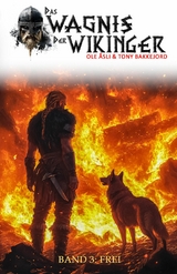Das Wagnis der Wikinger &ndash; Band 3 - Ole &Aring;sli, Tony Bakkejord