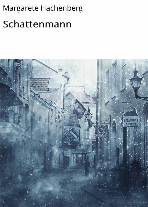 Schattenmann - Margarete Hachenberg