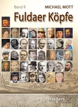 Fuldaer K&ouml;pfe Band 2 - Michael Mott