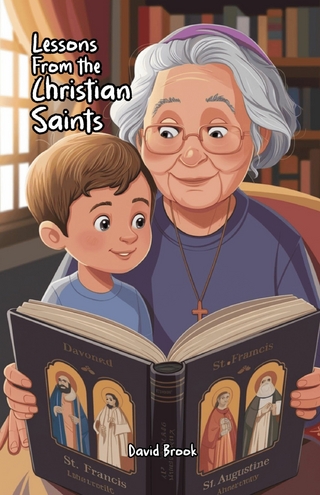 Lessons From the Christian Saints