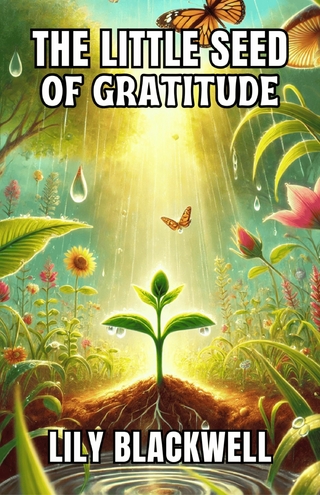 The Little Seed of Gratitude
