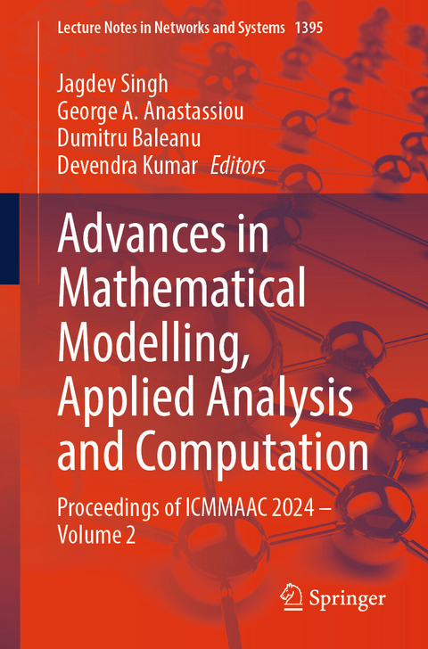Advances in Mathematical Modelling, Applied Analysis and Computation - 