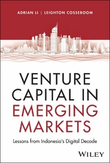 Venture Capital in Emerging Markets - Adrian Li, Leighton Cosseboom