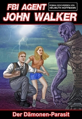 JOHN WALKER: Der D&auml;monen-Parasit - Helmuth Hoffmann