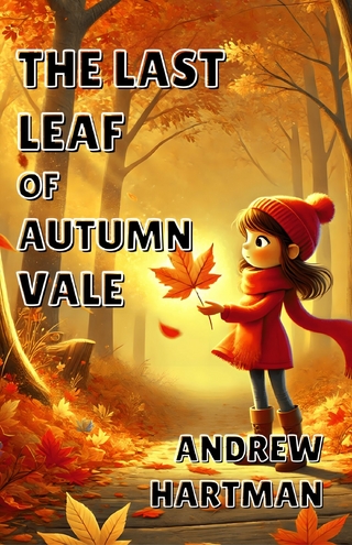The Last Leaf of Autumn Vale