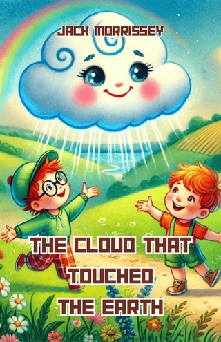 The Cloud That Touched the Earth