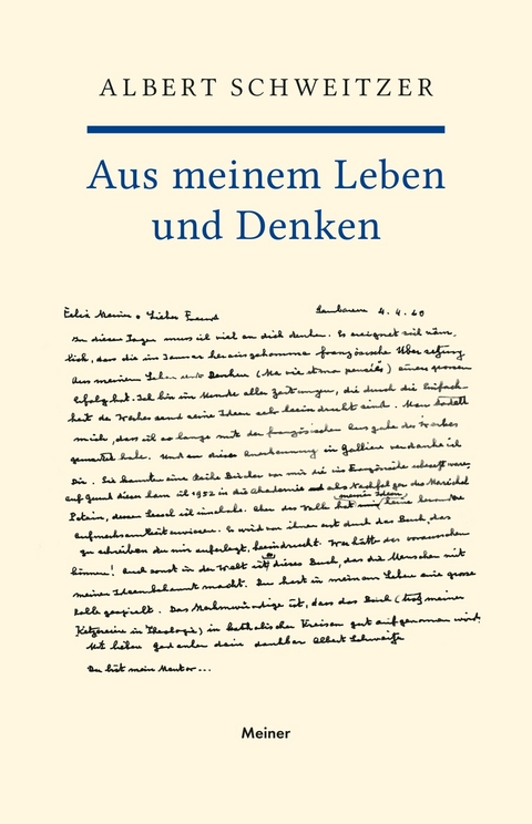 Aus meinem Leben und Denken -  Albert Schweitzer